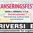 (re)Lanseringsfest riverside