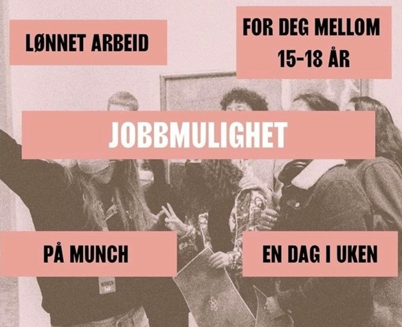 Jobb på Munch UNG: for deg mellom 15-18 år